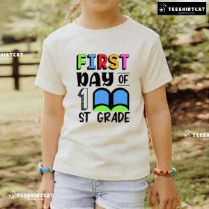 First Day Of 1st Grade First Grade Student Teacher Book Back To School T-Shirt