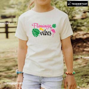 Flamingo Vibes Flamingo Lover T-Shirt