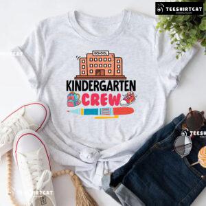 Kindergarten Crew School Pen Backpack Shoe Back To School T-Shirt