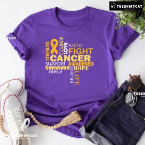 Fight Cancer Support Survivor Family Childhood Cancer Awareness T-Shirt