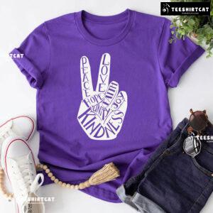 Peace Love Faith Joy Hope Unity Kindness Every Child Matters T-Shirt