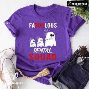 Faboolous Dental Squad Halloween Boo Boo T-Shirt