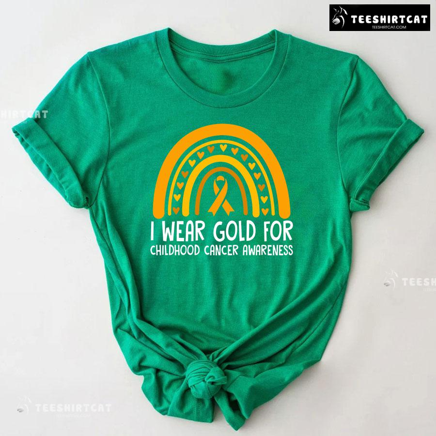 We Wear Gold For Childhood Cancer Awareness T-Shirt