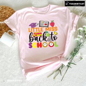 Little Miss Back To School Apple Ruler Clock Bus Teacher Student T-Shirt