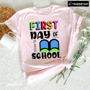 First Day Of Preschool Book Back To School T-Shirt