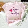 Whatever Floats Your Flamingos T-Shirt