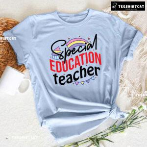 Special Education Teacher Rainbow Cupcake Flag Chain Back To School T-Shirt