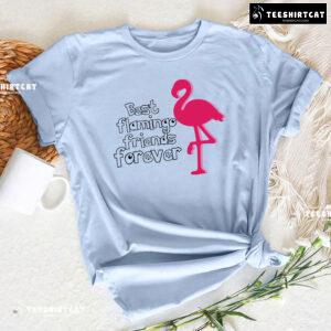 Best Flamingo Friends Forever T-Shirt