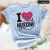 I Love Nursing Stethoscope T-Shirt