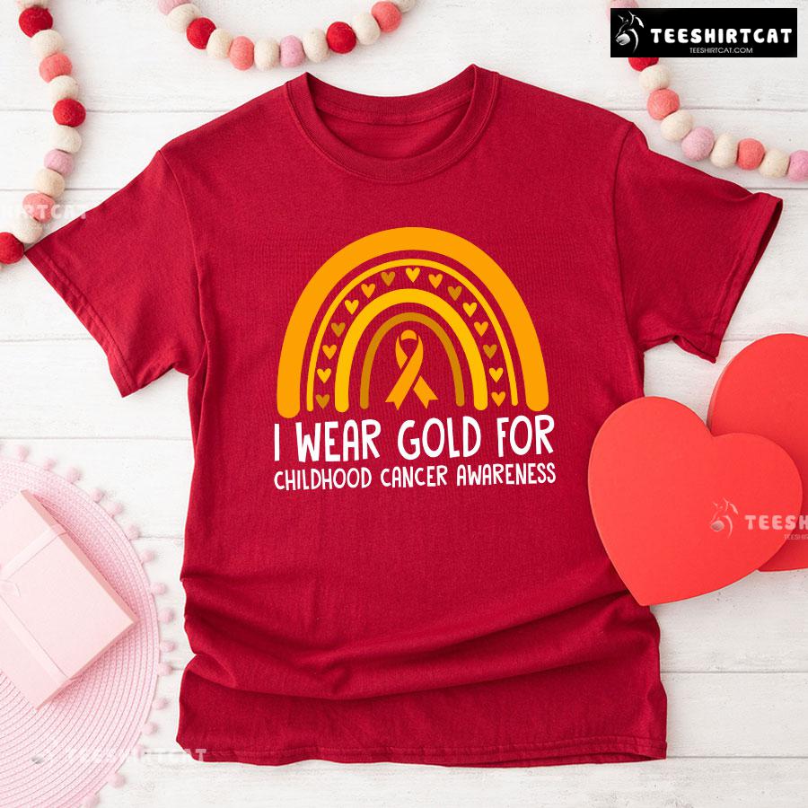 We Wear Gold For Childhood Cancer Awareness T-Shirt