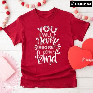 You Will Never Regret Being Kind Every Child Matters T-Shirt