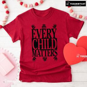 Every Child Matters T-Shirt - Graphic Tee