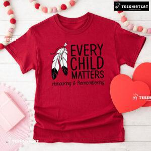 Every Child Matters Honouring & Remembering T-Shirt