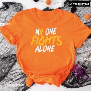 No One Fights Alone Childhood Cancer Awareness T-Shirt