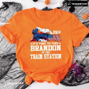 2024 It's Time To Take Brandon To The Train Station T-Shirt