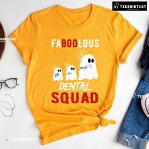 Faboolous Dental Squad Halloween Boo Boo T-Shirt