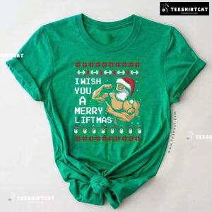 I Wish You A Merry Liftmas T-Shirt