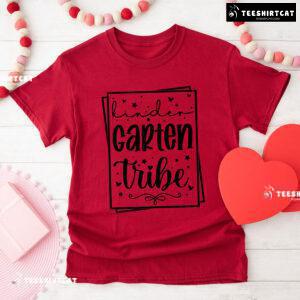 Kindergarten Tribe Kindergarten Student Teacher Back To School T-Shirt