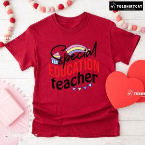 Special Education Teacher Rainbow Cupcake Flag Chain Back To School T-Shirt