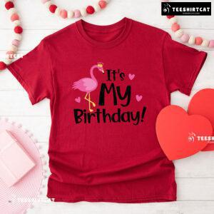 It's My Birthday Flamingo T-Shirt
