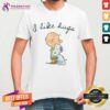 Snoopy I Like Hugs T-shirt
