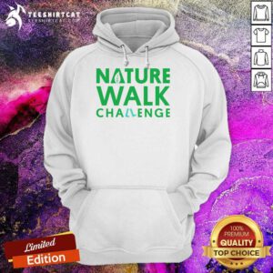 Nature Walk Challenge hoodie