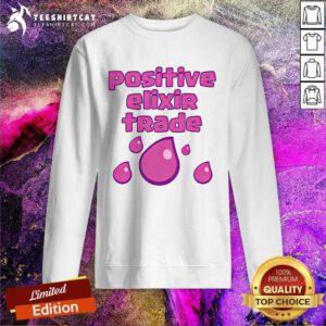 Positive Elixir Clash Royale sweatshirt
