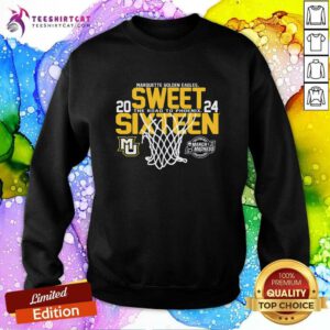 Marquette Golden Eagles 2024 Sweet 16 March Madness sweatshirt