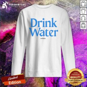Drink Water Jon Batiste sweatshirt