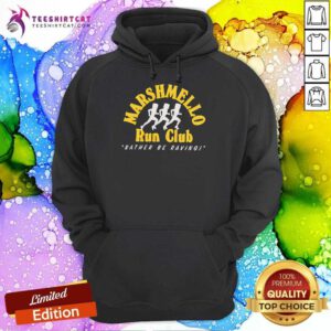 Marshmello Run Club Rather Be Raving hoodie