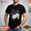 Snake Eyes Dicey From The People Who Brought You Gringo Papi T-shirt