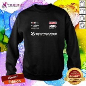 Mobil 1 Strom Wheels BC Racing Snoax Link Driftgames Motorsports Sweatshirt