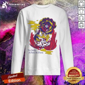 Royal Coda To Only A Few At First Sweatshirt