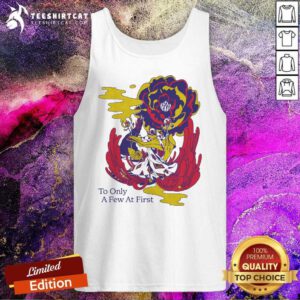 Royal Coda To Only A Few At First Tank-top
