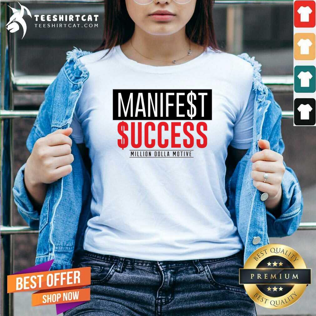 Great Manifest Success Million Dolla Motive V-neck