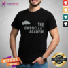 Offical The Umbrella Academy T-Shirt