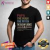 Awesome Papa The Man The Myth The Bad Influence Father’s Day T-Shirt