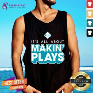 Great Kickball Dad It's All About Making Plays Tank-top