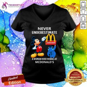 Nice Mickey Stitch Never Underestimate McDonald’s V-neck
