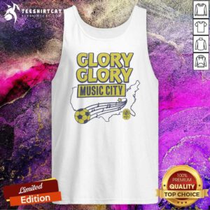 Top Nashville SC Glory Glory Music City Tank-top