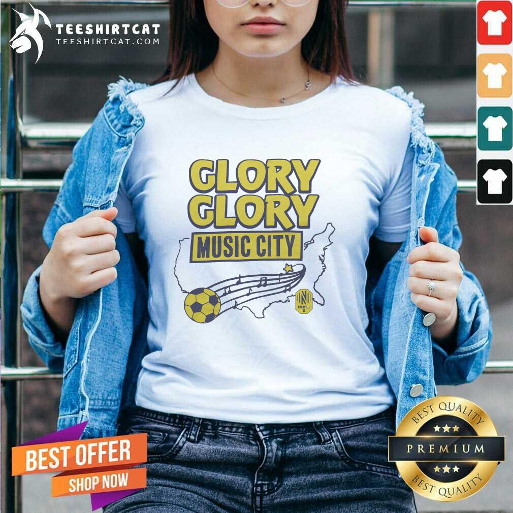 Top Nashville SC Glory Glory Music City V-neck
