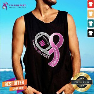 Funny New York Giants Together We Fight Cancer Faith Hope Cure Tank-top
