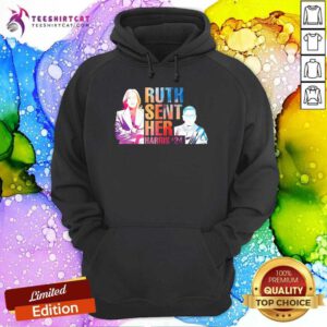 Funny Vote Like Ruth Sent You Kamala Harris 24 Hoodie