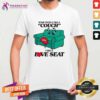 Happy Some People See A Couch I See A Love Seat T-Shirt