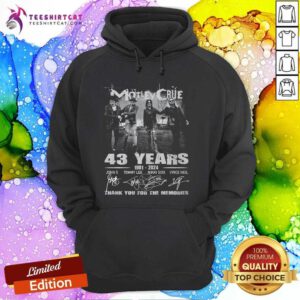 Hot Motley Crue 43 Years 1981-2024 Hoodie