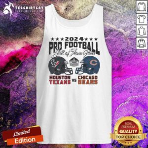 Nice 2024 Pro Football Hall Of Fame Game Texans Vs Bears Tank-top