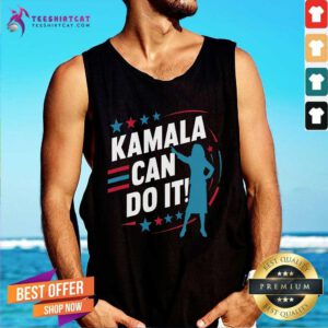 Nice Kamala Can Do It Kamala Harris Us President 2024 Tank-top