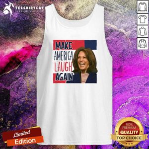 Official Make America Laugh Again Kamala Harris 2024 Tank-top
