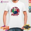 Official This Is The Real Guinea Shit Give It To Me T-Shirt