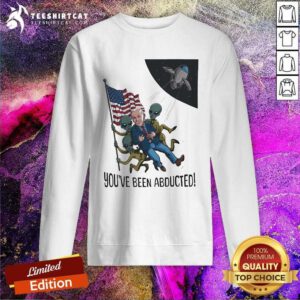Original Bye Joe Biden Joe Alien You’ve Been Abducted 2024 Sweatshirt